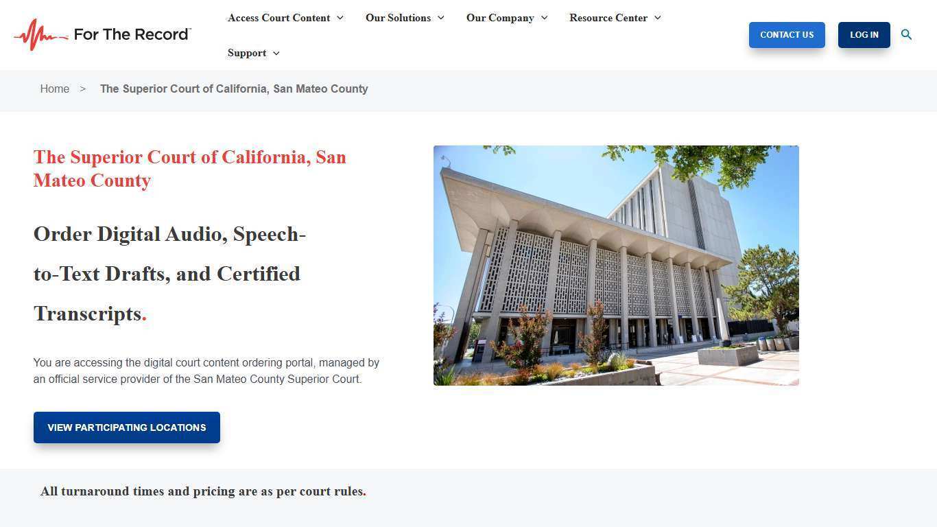 The Superior Court of California, San Mateo County Digital Ordering Portal | For The Record